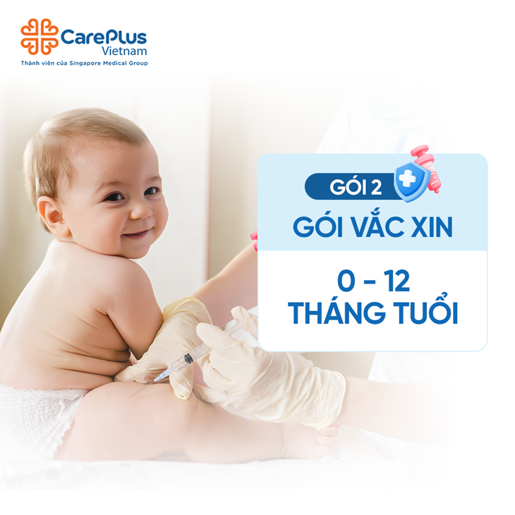GÓI 2 - GÓI TIÊM NGỪA QUAN TRỌNG CHO TRẺ TỪ 0 – 12 THÁNG TUỔI     
