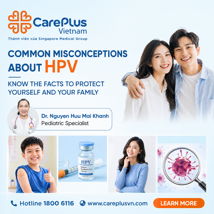 COMMON MISCONCEPTIONS ABOUT HPV – UNDERSTAND THE FACTS TO PROTECT YOURSELF AND YOUR FAMILY