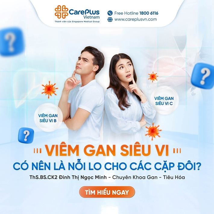 VIÊM GAN SIÊU VI CÓ NÊN LÀ NỖI LO CHO CÁC CẶP ĐÔI?