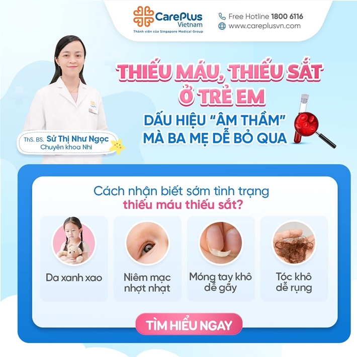 THIẾU MÁU, THIẾU SẮT Ở TRẺ EM THƯỜNG KHÔNG CÓ DẤU HIỆU - BA MẸ CHỚ CHỦ QUAN!