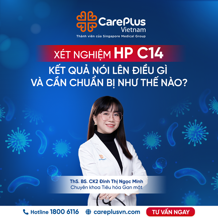XÉT NGHIỆM HP C14: KẾT QUẢ NÓI LÊN ĐIỀU GÌ VÀ CẦN CHUẨN BỊ NHƯ THẾ NÀO? 