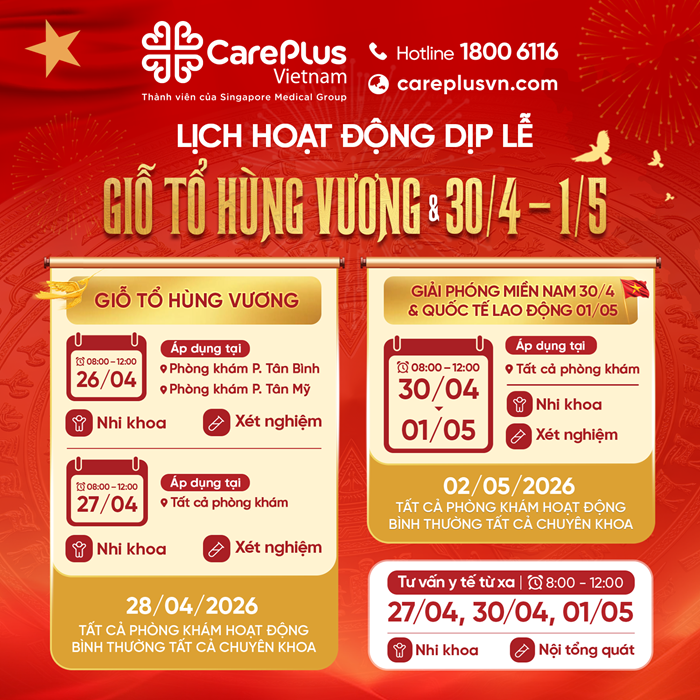  HỆ THỐNG PHÒNG KHÁM CAREPLUS THÔNG BÁO LỊCH LÀM VIỆC LỄ GIỖ TỔ HÙNG VƯƠNG VÀ NGÀY GIẢI PHÒNG MIỀN NAM (30/4) & QUỐC TẾ LAO ĐỘNG (1/5) 