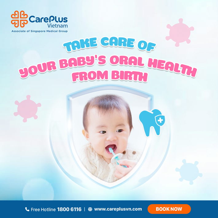 TAKE CARE OF YOUR BABY'S ORAL HEALTH FROM BIRTH 