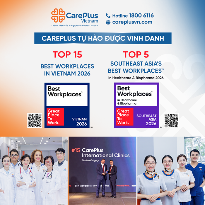 CAREPLUS ĐƯỢC VINH DANH TRONG TOP 15 BEST WORKPLACES IN VIETNAM 2026 VÀ TOP 5 SOUTHEAST ASIA'S BEST WORKPLACES™ IN HEALTHCARE & BIOPHARMA 2026