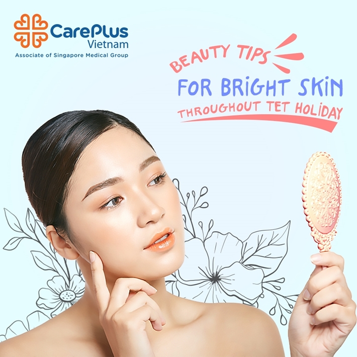The secret to taking care of your skin is always fresh for Tet