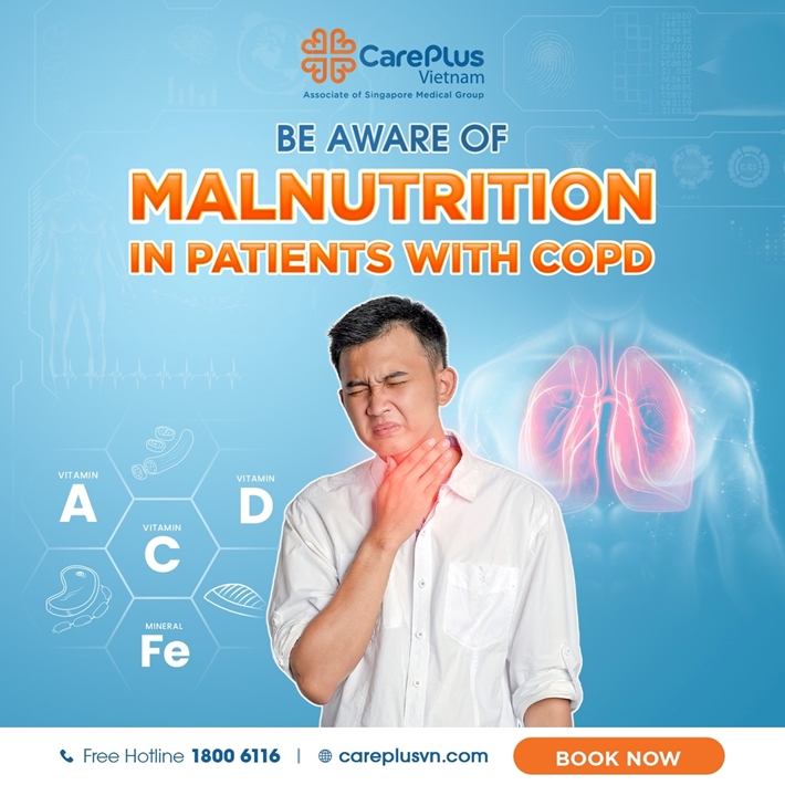 BE AWARE OF MALNUTRITION IN PATIENTS WITH COPD 
