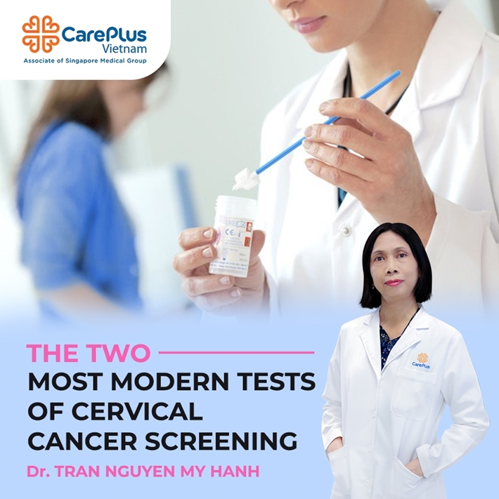 The two most modern tests of cervical cancer screening