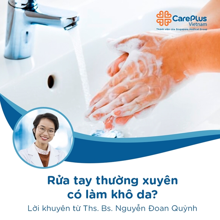Rửa tay thường xuyên có làm khô da?