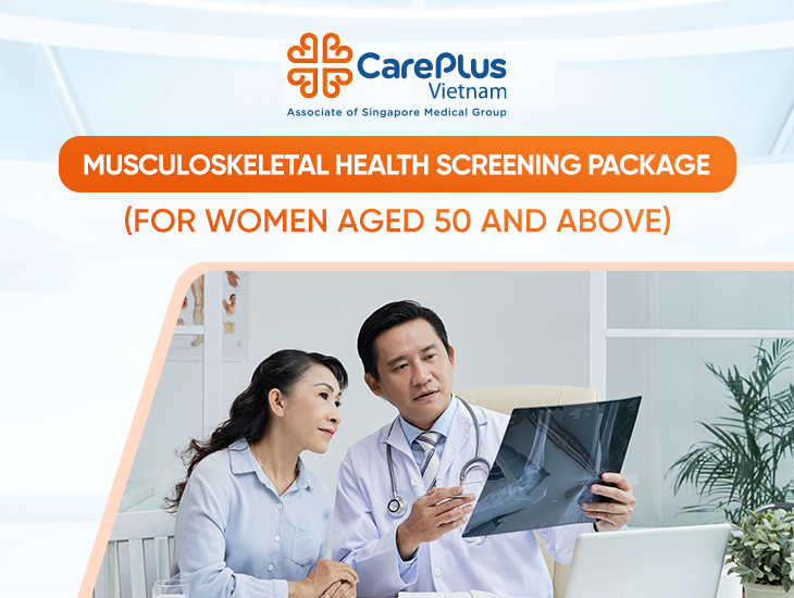 MUSCULOSKELETAL HEALTH SCREENING PACKAGE (FOR WOMEN AGED 50 AND ABOVE)  