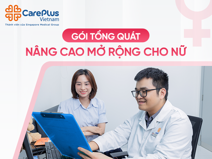 Khám Tổng Quát Nâng Cao Mở Rộng Cho Nữ