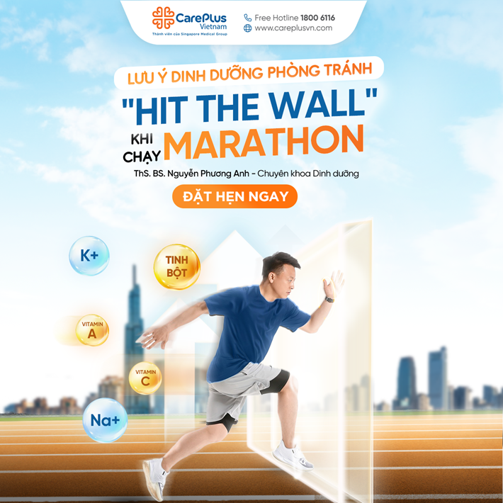 LƯU Ý DINH DƯỠNG PHÒNG TRÁNH “HITTING THE WALL”    KHI CHẠY MARATHON 