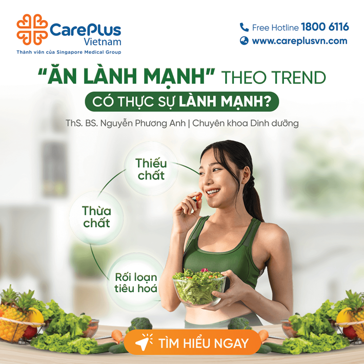 "ĂN LÀNH MẠNH" THEO TREND – CÓ THỰC SỰ LÀNH MẠNH?  