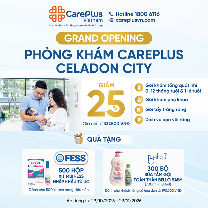 GRAND OPENING | PHÒNG KHÁM CAREPLUS CHI NHÁNH CELADON CITY TÂN PHÚ 