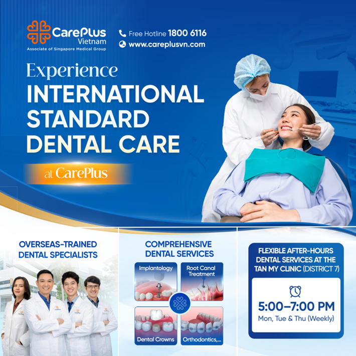 EXPERIENCE INTERNATIONAL-STANDARD DENTAL CARE AT CAREPLUS  