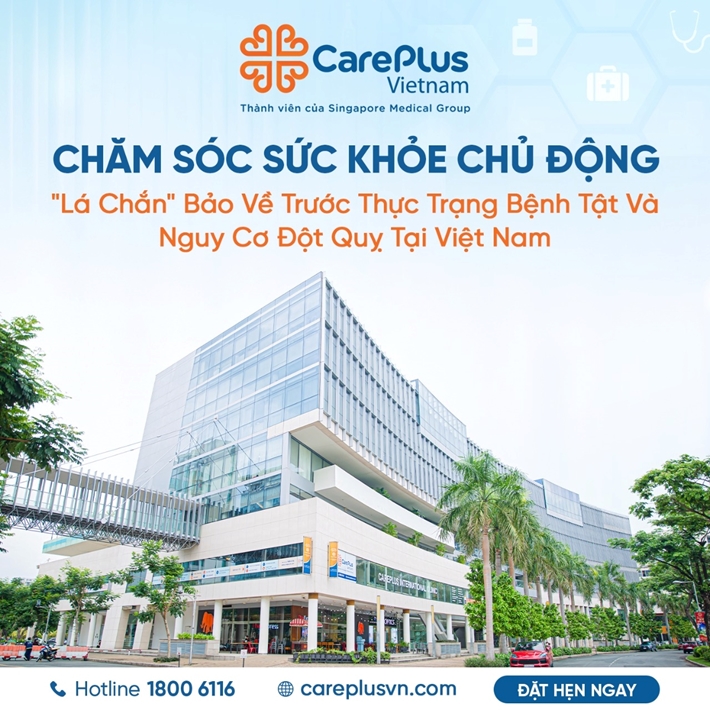 CHĂM SÓC SỨC KHỎE CHỦ ĐỘNG:  "LÁ CHẮN" BẢO VỀ TRƯỚC THỰC TRẠNG BỆNH TẬT VÀ NGUY CƠ ĐỘT QUỴ TẠI VIỆT NAM 