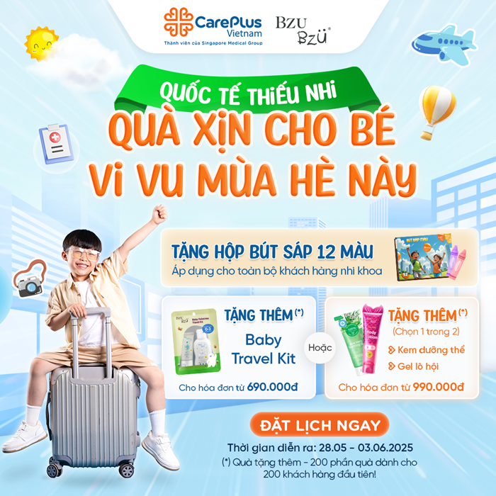[CAREPLUS x BZU BZU] | QUỐC TẾ THIẾU NHI – QUÀ XINH CHO BÉ, VI VU MÙA HÈ THÊM VUI!