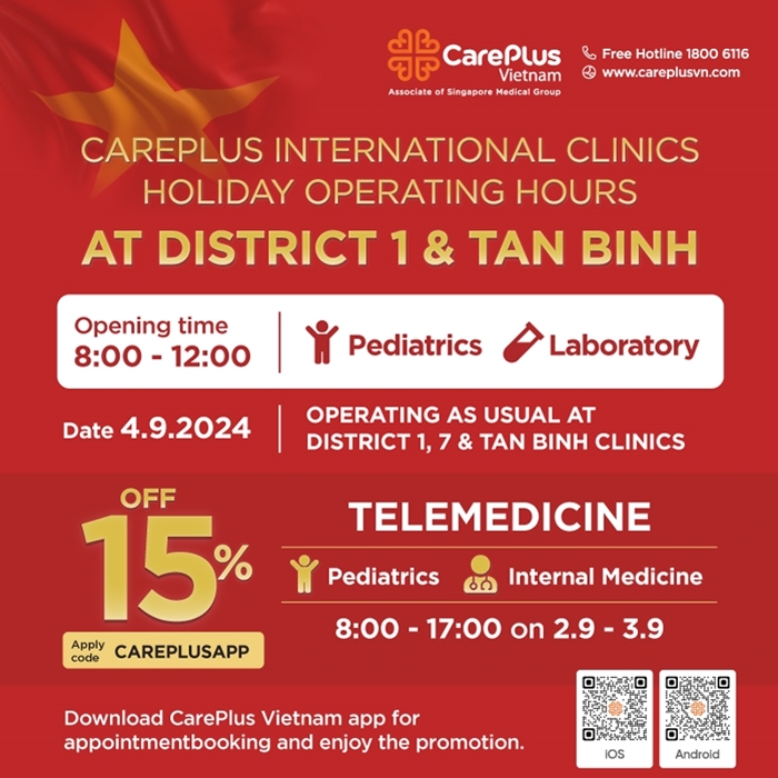 CAREPLUS INTERNATIONAL CLINICS TO OPERATE DURING THE HOLIDAYS AT DISTRICT 1 AND TAN BINH 